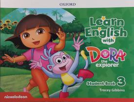 Learn english with dora the explorer - student book - vol. 3 - OXFORD EDITORA