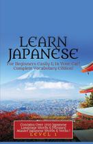 Learn Japanese For Beginners Easily &amp; In Your Car! Voc - House of Lords LLC