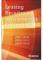 Leasing, Receitas e Instrumentos Financeiros Leasing, Receitas e Instrumentos Financeiros