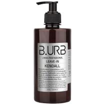 Leave-in Kendall 500mL Profissional Anti Frizz e Reparação Barba Urbana B.URB Leave-in Kendall 500mL Profissional Anti Frizz e Reparação Barba Urbana B.URB