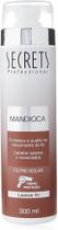 Leave-in Mandioca Secrets 300ml