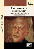 Lecciones de sociolog{ia. Física de las costumbres - Ediciones Olejnik