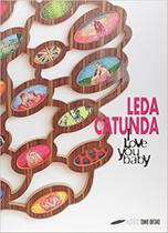 Leda catunda - i love you baby