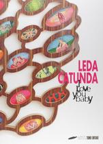 LEDA CATUNDA - I LOVE YOU BABY -
