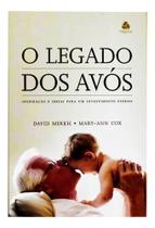 Legado dos avos,o Legado dos avos,o