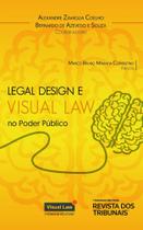 Legal Design E Visual Law No Poder Público - 1ª Edição (2021)