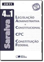 Legislação Administrativa e Constitucional, C P C e Constituição Federal - 4 em 1