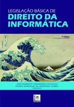 Legislação Básica de Direito da Informática - 2ª Edição (2019) - Pillares
