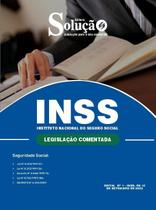 Legislação Comentada - INSS - Seguridade Social