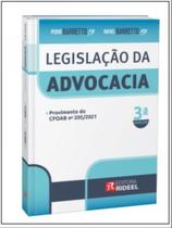 Legislação da advogacia Legislação da advogacia