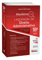Legislacao De Direito Administrativo - Colecao Maxiletra - 2024 Legislacao De Direito Administrativo - Colecao Maxiletra - 2024