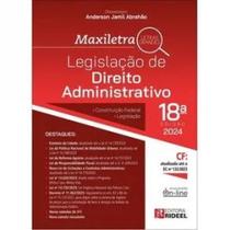 Legislacao de Direito Administrativo - Maxiletra - Rideel