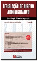 Legislação de Direito Administrativo - Série Compacta - Rideel