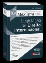 Legislação De Direito Internacional - Coleção Maxiletra - 16ª Edição (2022) - Rideel