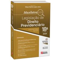 Legislação de Direito Previdenciário - Coleção Maxiletra - 2024 18ª Edição - RIDEEL EDITORA ( BICHO ESPERTO )