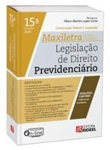 Legislação De Direito Previdenciário - Rideel - 15ª Ed. - Editora Rideel