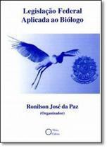 Legislação Federal Aplicada ao Biólogo - HOLOS Legislação Federal Aplicada ao Biólogo - HOLOS