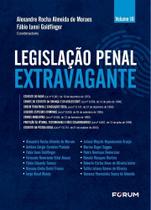 Legislação Penal Extravagante - Volume Iii Sortido