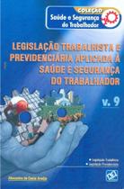 Legislacao Trabalhista E Previdenciaria Aplicada A Saude - AB EDITORA Legislacao Trabalhista E Previdenciaria Aplicada A Saude - AB EDITORA