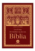 Legítima Interpretação da Bíblia - Lúcio Navarro (Capa dura) - Editora Santa Cruz