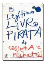 Legítimo Livro P.casseta e Planeta Legítimo Livro P.casseta e Planeta