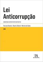 Lei anticorrupção: Comentada dispositivo por dispositivo - ALMEDINA BRASIL