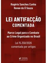 Lei antifacção comentada - 2026 Lei antifacção comentada - 2026