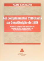 Lei Complementar Tributaria Na Constituicao De 1988 Lei Complementar Tributaria Na Constituicao De 1988