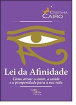 Lei da Afinidade - CAIRO EDITORA