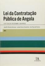 LEI DA CONTRATAÇÃO PÚBLICA DE ANGOLA LEI N.º 20/10, DE 7 SETEMBRO GUIA PRÁTICO