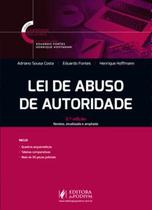 Lei de abuso de autoridade Lei de abuso de autoridade