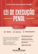Lei de execuc a~o penal - EDITORA MIZUNO Lei de execuc a~o penal - EDITORA MIZUNO