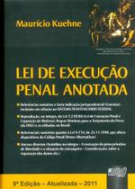 Lei de Execução Penal Anotada