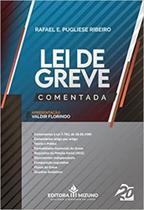 Lei de greve comentada comentada