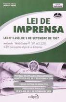 Lei de imprensa - lei n 5250, de 9 de setembro de 1967