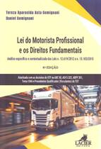 Lei do Motorista Profissional e os Direitos Fundamentais - (04ED25)