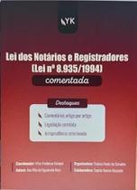 Lei dos Notários e Registradores (Lei nº 8.935/1994) Comentada