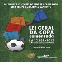 Lei geral da copa - Rt Lei geral da copa - Rt