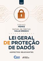 Lei Geral De Proteção De Dados - Aspectos Relevantes - 01Ed/21 - FOCO EDITORA