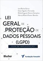 Lei geral de proteção de dados (lgpd)