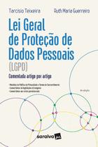Lei Geral de Proteção de Dados Pessoais - Comentada Artigo Por Artigo - 04Ed/22 - SARAIVA
