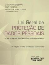 Lei geral de proteção de dados pessoais e suas repercussões no direito brasileiro - 2023