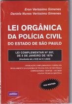 Lei orgânica da polícia civil do estado de São Paulo Lei orgânica da polícia civil do estado de São Paulo
