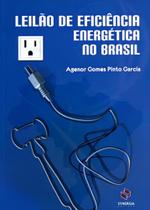 Leilão de Eficiência Energética No Brasil