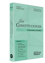 Leis Constitucionais Comentadas e Anotadas - RT - Revista dos Tribunais