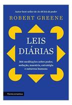 Leis Diárias - 366 Meditações Sobre Poder, Sedução, Maestria, Estratégia e Natureza Humana