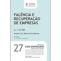 Leis Especiais para Concursos - V. 27 - Falencia E Leis Especiais para Concursos - V. 27 - Falencia E