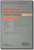 Leis Penais e Processuais Penais Comentadas - Vol.1