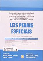 Leis Penais Especiais - Vol.18 - Coleção Elementos do Direito - REVISTA DOS TRIBUNAIS Leis Penais Especiais - Vol.18 - Coleção Elementos do Direito - REVISTA DOS TRIBUNAIS