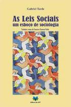 Leis Sociais, As: um esboço de Sociologia - EDITORA DA UFF